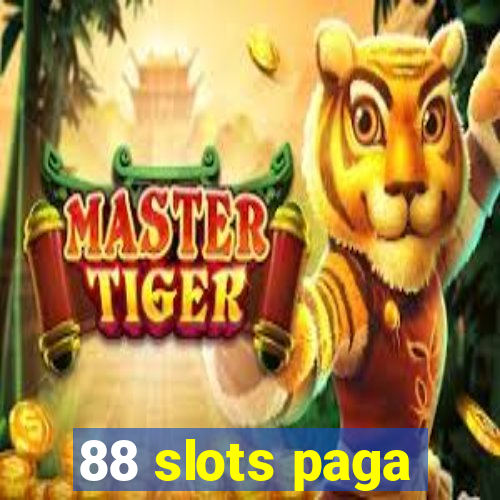 88 slots paga