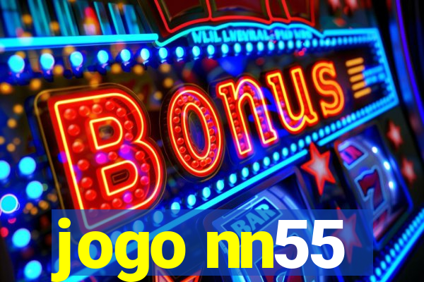 jogo nn55