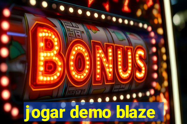 jogar demo blaze