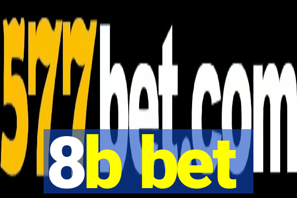 8b bet