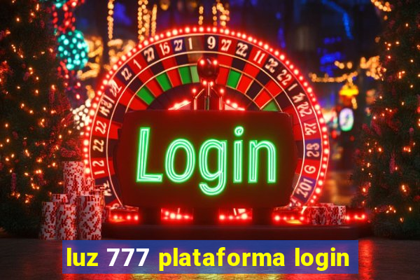 luz 777 plataforma login