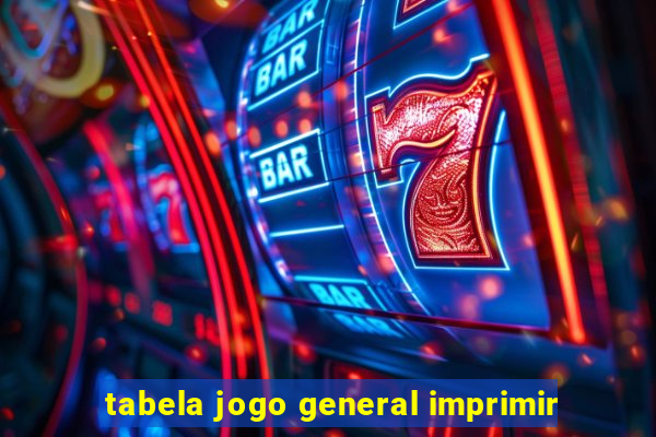 tabela jogo general imprimir