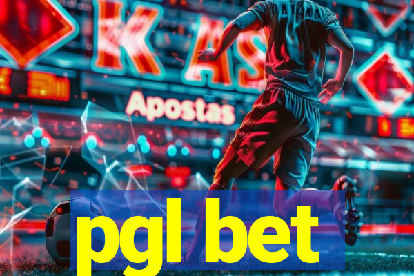 pgl bet