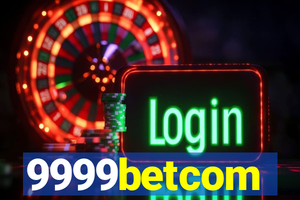 9999betcom