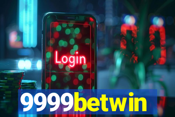 9999betwin