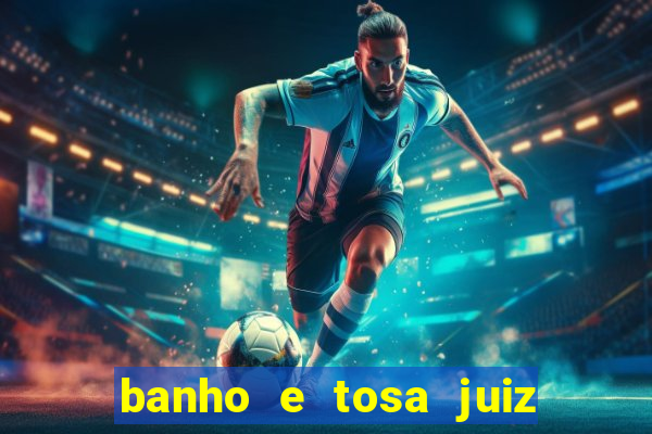 banho e tosa juiz de fora