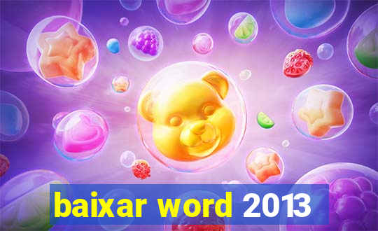 baixar word 2013