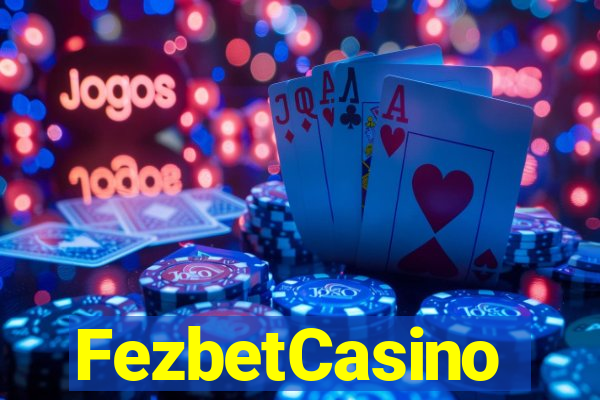 FezbetCasino