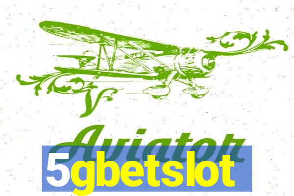 5gbetslot