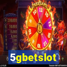 5gbetslot