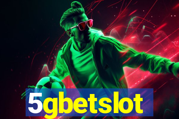 5gbetslot