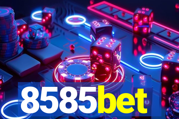 8585bet