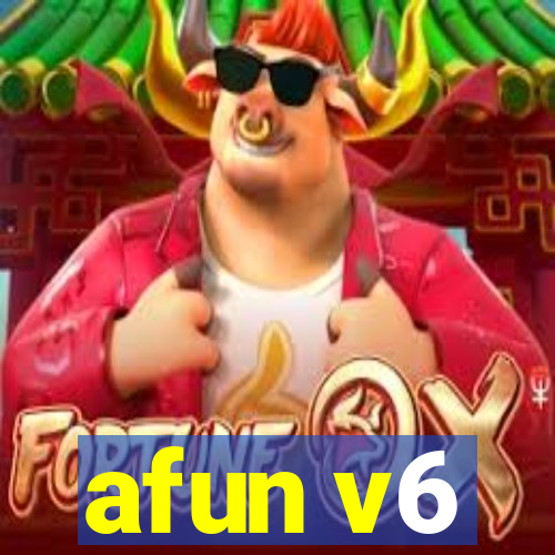 afun v6