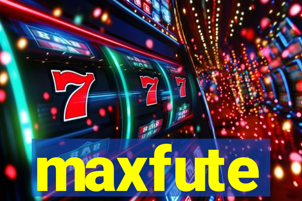 maxfute