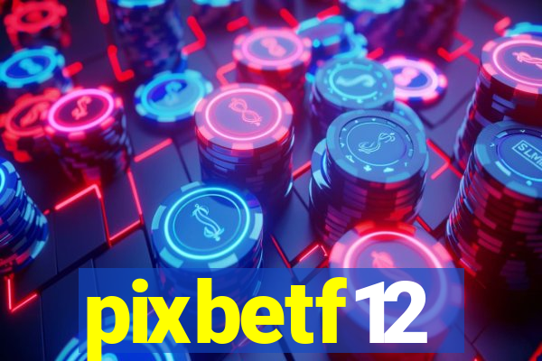 pixbetf12