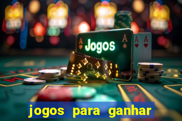 jogos para ganhar dinheiro de verdade sem precisar depositar