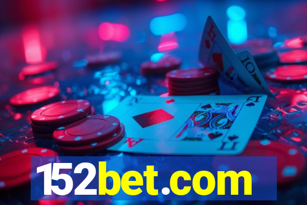 152bet.com