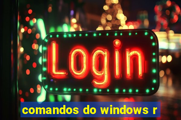 comandos do windows r