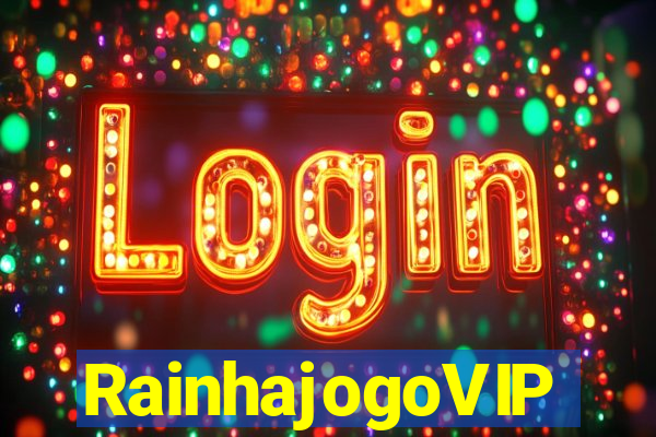 RainhajogoVIP