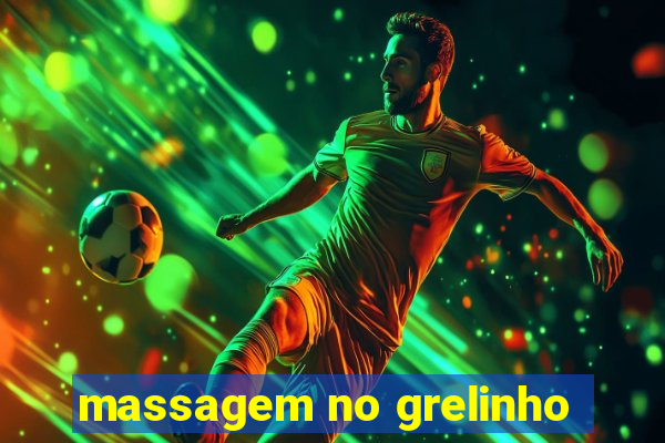 massagem no grelinho