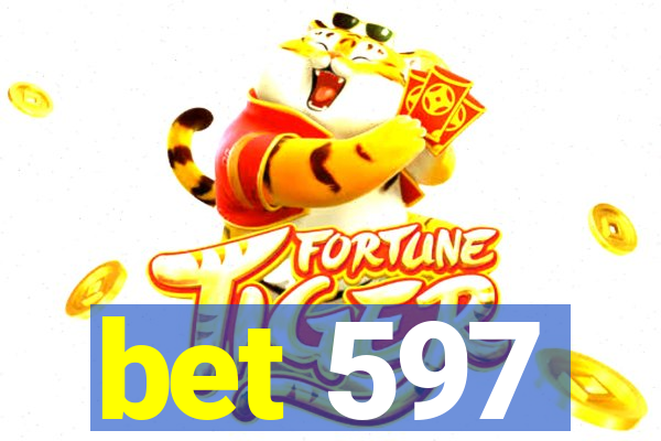 bet 597