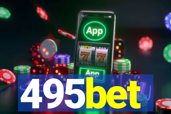 495bet