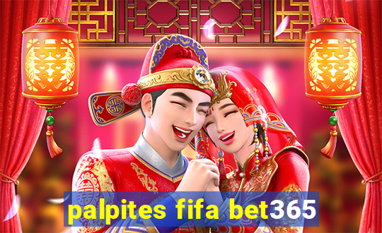 palpites fifa bet365