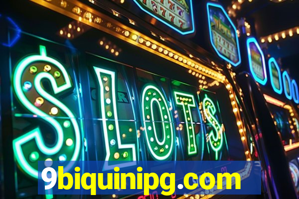 9biquinipg.com