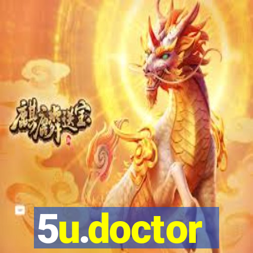 5u.doctor