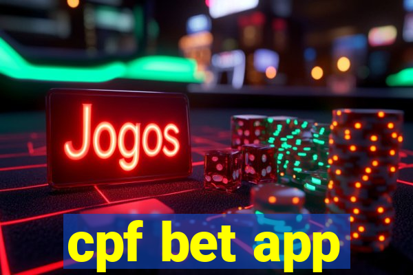 cpf bet app