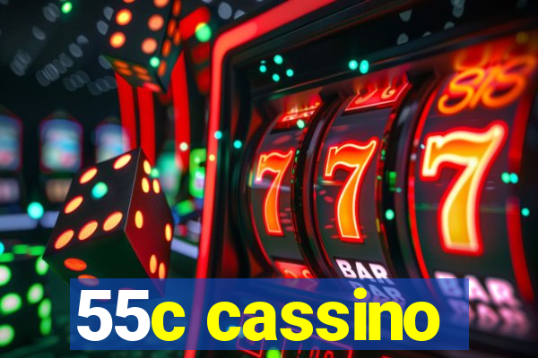 55c cassino