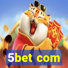 5bet com