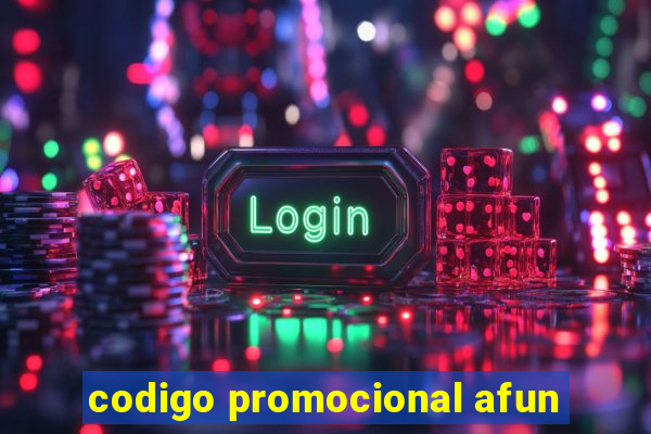 codigo promocional afun