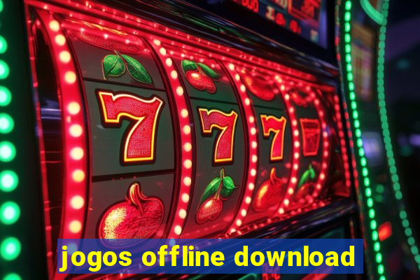 jogos offline download