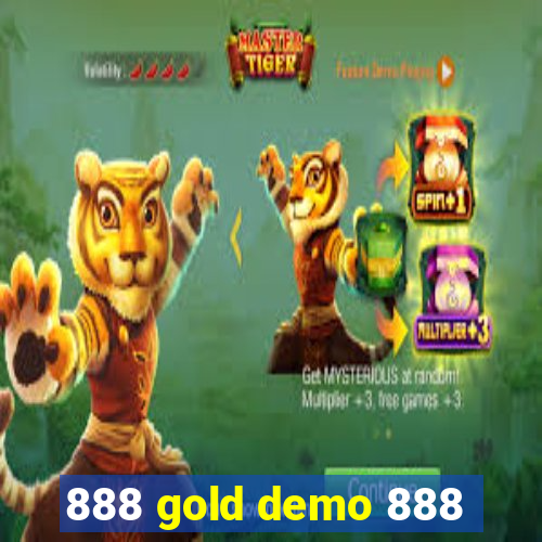 888 gold demo 888