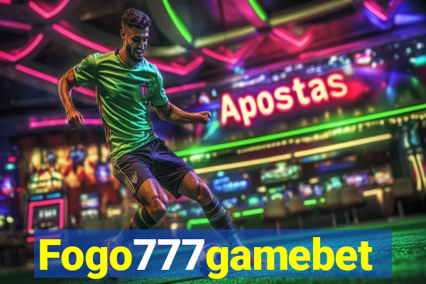 Fogo777gamebet