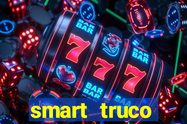 smart truco paulista e mineiro