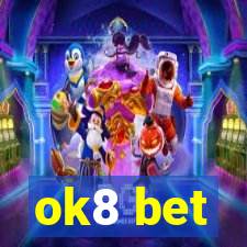 ok8 bet