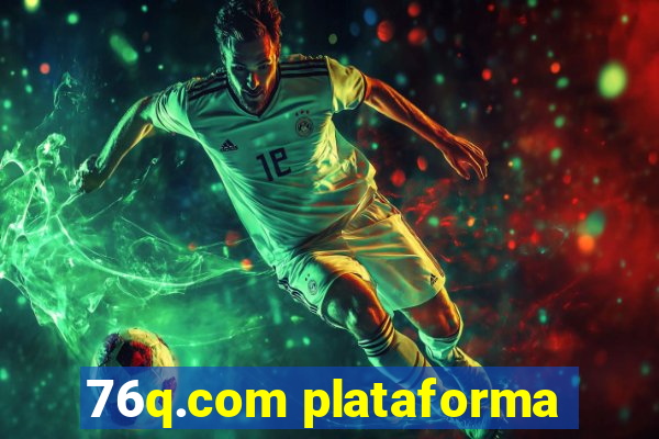 76q.com plataforma