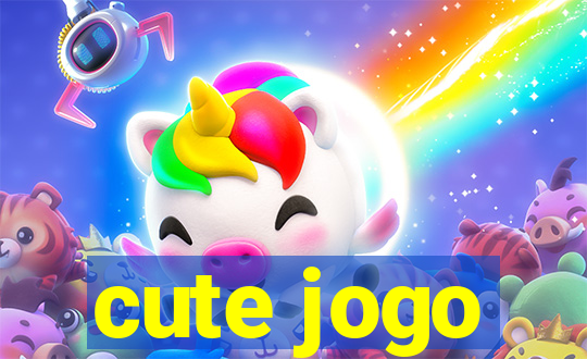 cute jogo