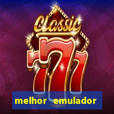 melhor emulador para pc fraco