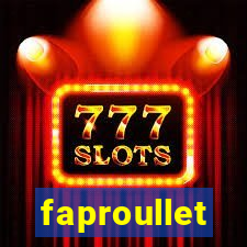 faproullet