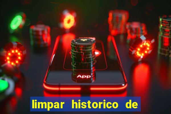 limpar historico de apostas bet365