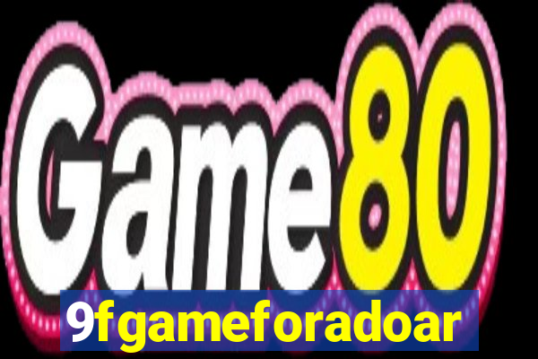 9fgameforadoar