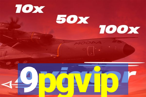 9pgvip