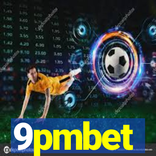 9pmbet