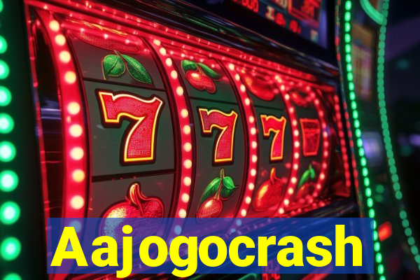 Aajogocrash