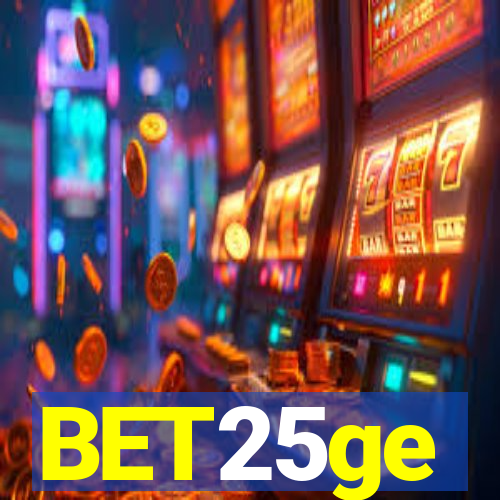 BET25ge