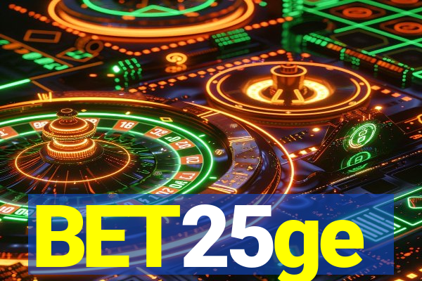 BET25ge