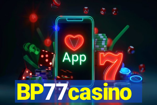 BP77casino